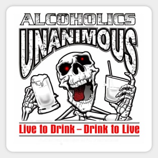 Alcoholics Unanimous Sticker